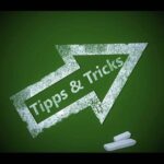 Tipps und Tricks